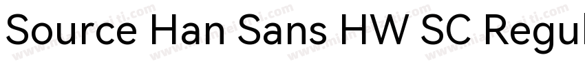 Source Han Sans HW SC Regular字体转换